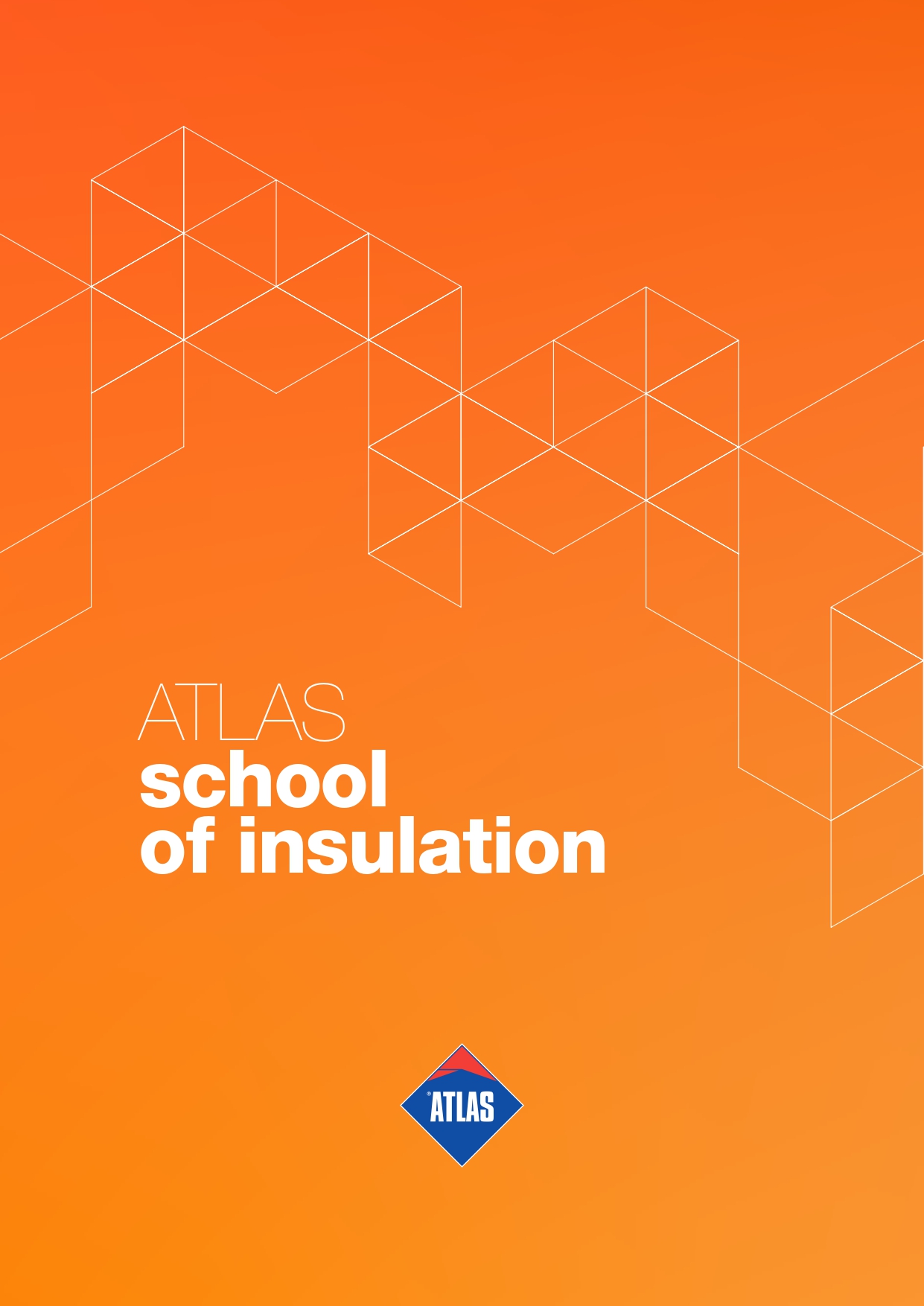 ATLAS School of Insulation