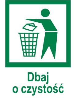 dbaj o czystość